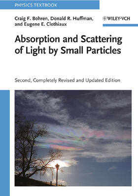 Bohren / Huffman / Clothiaux | Absorption and Scattering of Light by Small Particles | Buch | 978-3-527-40664-7 | sack.de
