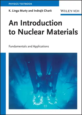 Murty / Charit |  An Introduction to Nuclear Materials | Buch |  Sack Fachmedien
