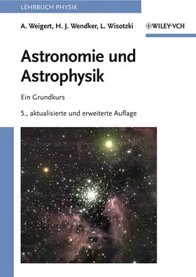 Weigert / Wendker / Wisotzki |  Astronomie und Astrophysik | Buch |  Sack Fachmedien