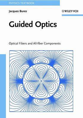 Bures | Bures, J: Guided Optics | Buch | 978-3-527-40796-5 | sack.de