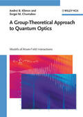 Klimov / Chumakov |  A Group-Theoretical Approach to Quantum Optics | Buch |  Sack Fachmedien