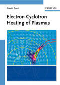 Guest |  Electron Cyclotron Heating of Plasmas | Buch |  Sack Fachmedien