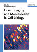 Pavone |  Laser Imaging and Manipulation in Cell Biology | Buch |  Sack Fachmedien
