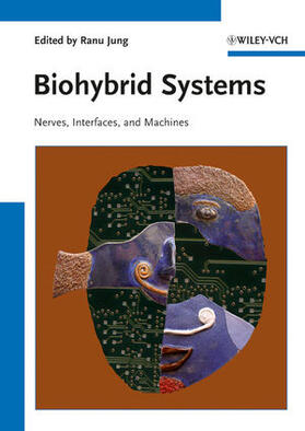 Jung | Biohybrid Systems | Buch | 978-3-527-40949-5 | sack.de