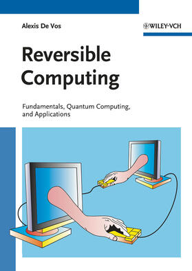 De Vos | Reversible Computing | Buch | 978-3-527-40992-1 | sack.de