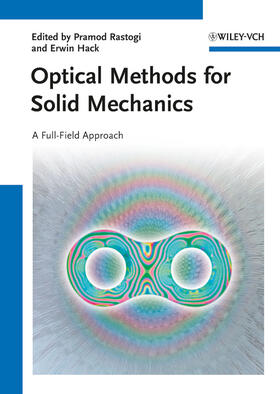 Rastogi / Hack |  Optical Methods for Solid Mechanics | Buch |  Sack Fachmedien