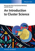 Dinh / Reinhard / Suraud |  An Introduction to Cluster Science | Buch |  Sack Fachmedien