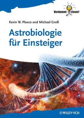 Plaxco / Groß |  Astrobiologie für Einsteiger | Buch |  Sack Fachmedien