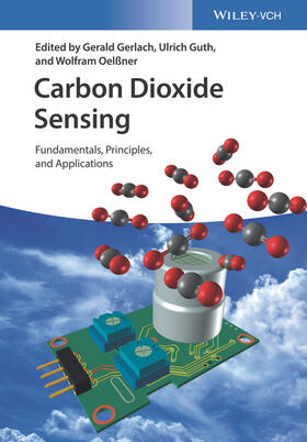 Gerlach / Guth / Oelßner | Carbon Dioxide Sensing | Buch | 978-3-527-41182-5 | sack.de