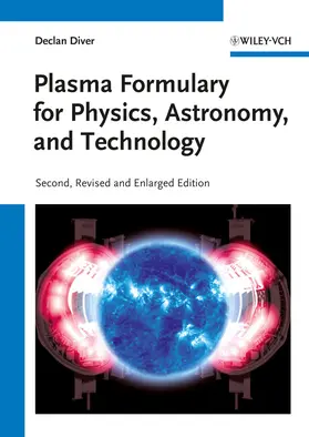 Diver |  Plasma Formulary for Physics, Astronomy, and Technology | Buch |  Sack Fachmedien