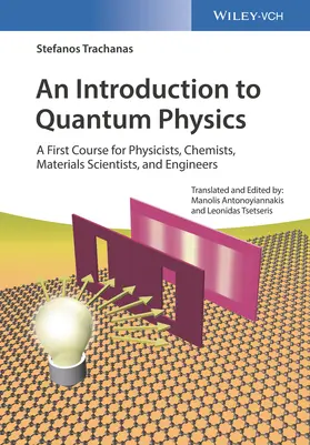 Trachanas |  An Introduction to Quantum Physics | Buch |  Sack Fachmedien