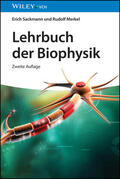 Sackmann / Merkel |  Lehrbuch der Biophysik | Buch |  Sack Fachmedien