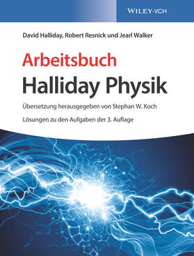 Halliday / Koch / Resnick |  Arbeitsbuch Halliday Physik | Buch |  Sack Fachmedien