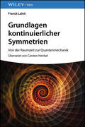Laloe |  Grundlagen kontinuierlicher Symmetrien | Buch |  Sack Fachmedien