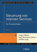 Weber / Neumann-Giesen / Jung |  Steuerung interner Servicebereiche | Buch |  Sack Fachmedien