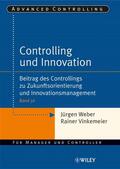 Weber / Vinkemeier |  Controlling und Innovation | Buch |  Sack Fachmedien