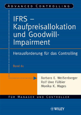 Weißenberger / Fülbier / Mages | IFRS - Kaufpreisallokation und Goodwill-Impairment | Buch | 978-3-527-50340-7 | sack.de