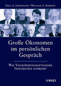 Samuelson / Barnett |  Große Ökonomen im persönlichen Gespräch | Buch |  Sack Fachmedien