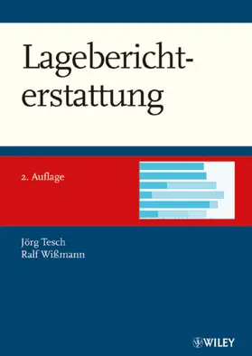 Tesch / Wißmann | Lageberichterstattung | Buch | 978-3-527-50446-6 | www.sack.de