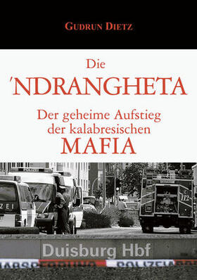 Dietz |  Die Ndrangheta | Buch |  Sack Fachmedien