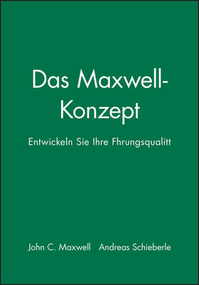 Maxwell | Das Maxwell-Konzept | Buch | 978-3-527-50476-3 | sack.de