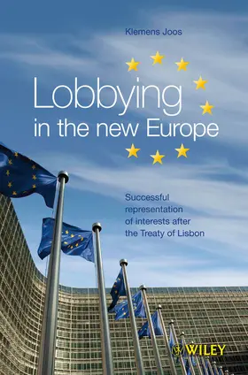 Joos |  Lobbying in the new Europe | Buch |  Sack Fachmedien