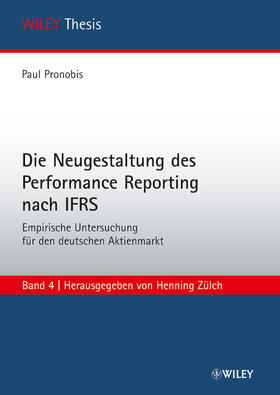 Pronobis | Die Neugestaltung des Performance Reporting nach IFRS | Buch | 978-3-527-50634-7 | sack.de