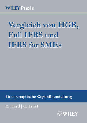 Heyd / Ernst / Mohrmann | Vergleich von HGB, Full IFRS und IFRS for SMEs | Buch | 978-3-527-50650-7 | sack.de