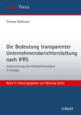 Nellessen | Die Bedeutung transparenter Unternehmensberichterstattung nach IFRS | Buch | 978-3-527-50717-7 | sack.de