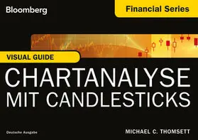 Thomsett |  Visual Guide: Chartanalyse mit Candlesticks | Buch |  Sack Fachmedien