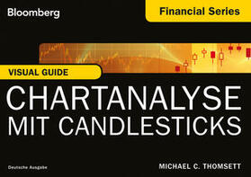 Thomsett | Visual Guide: Chartanalyse mit Candlesticks | Buch | 978-3-527-50719-1 | sack.de