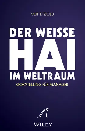 Etzold |  "Der weiße Hai" im Weltraum | Buch |  Sack Fachmedien