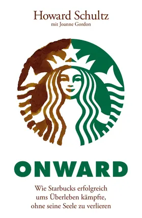 Schultz / Gordon |  Onward | Buch |  Sack Fachmedien