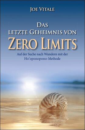 Vitale | Das letzte Geheimnis von "Zero Limits" | Buch | 978-3-527-50788-7 | sack.de