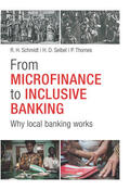 Schmidt / Sparkassenstiftung / Seibel |  From Microfinance to Inclusive Banking | Buch |  Sack Fachmedien