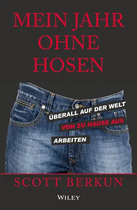 Berkun | Mein Jahr ohne Hosen | Buch | 978-3-527-50803-7 | sack.de