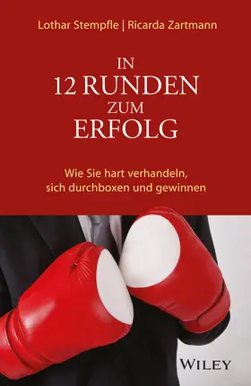 Stempfle / Zartmann |  In 12 Runden zum Erfolg | Buch |  Sack Fachmedien
