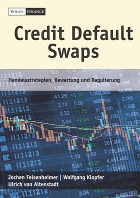 Felsenheimer / Klopfer / von Altenstadt | Credit Default Swaps | Buch | 978-3-527-50949-2 | sack.de