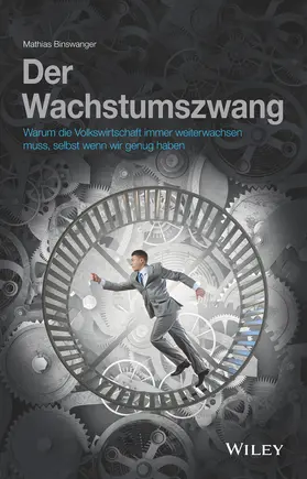 Binswanger |  Der Wachstumszwang | Buch |  Sack Fachmedien