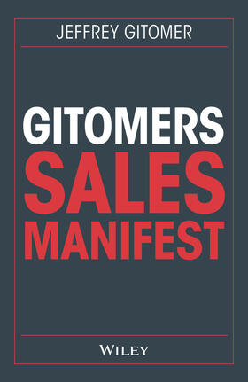 Gitomer | Gitomer, J: Gitomers Sales-Manifest | Buch | 978-3-527-50991-1 | sack.de