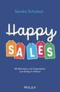 Schubert |  Schubert, S: Happy Sales | Buch |  Sack Fachmedien