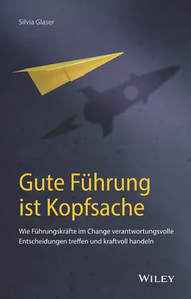 Glaser |  Gute Führung ist Kopfsache | Buch |  Sack Fachmedien