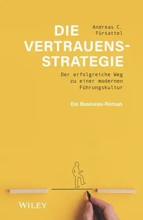 Fürsattel |  Die Vertrauensstrategie | Buch |  Sack Fachmedien
