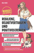 Kuze |  Manga for Success - Resilienz, Selbstvertrauen und positives Denken | Buch |  Sack Fachmedien