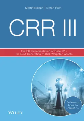 Neisen / Röth | CRR III | Buch | 978-3-527-51164-8 | sack.de