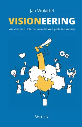 Wokittel | Visioneering | Buch | 978-3-527-51188-4 | sack.de