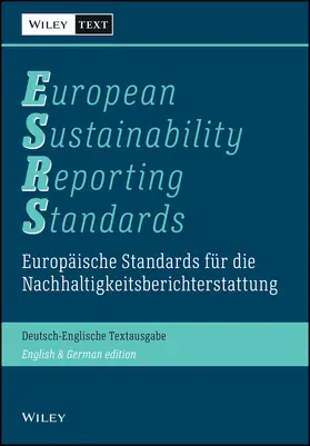 Wiley-VCH |  Europäische Standards für die Nachhaltigkeitsberichterstattung (ESRS). European Sustainability Reporting Standards (ESRS) | Buch |  Sack Fachmedien
