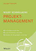 Timinger |  Wiley-Schnellkurs Projektmanagement | Buch |  Sack Fachmedien