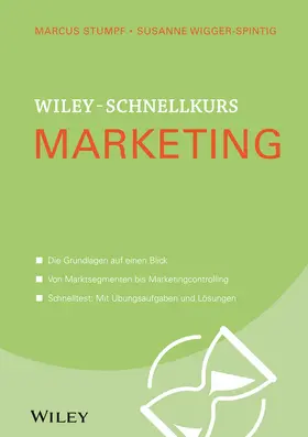 Stumpf / Wigger-Spintig |  Wiley-Schnellkurs Marketing | Buch |  Sack Fachmedien