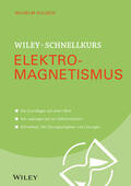 Kulisch |  Wiley-Schnellkurs Elektromagnetismus | Buch |  Sack Fachmedien